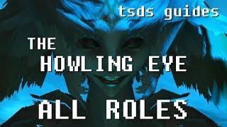 FFXIV Shadowbringers Howling Eye Guide for All Roles