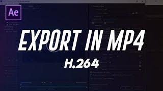 EXPORT VIDEO IN MP4 || AFTEREFFECT CC 2018 ||