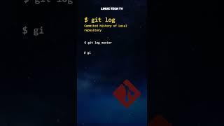 6.  how to use git commands | git log @LinuxTechTV pro Git