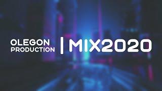 Olegon Production - MIX2020