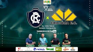 CLUBE DO REMO X CRICIÚMA | AO VIVO | COPA DO BRASIL | 11.03.2025