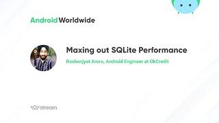 Maxing out SQLite performance with Rashanjyot Arora