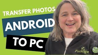Copy Photos from Android to PC | Quick Tutorial