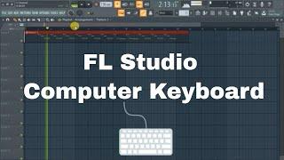 How to Play Notes on your Computer Keyboard FL Studio