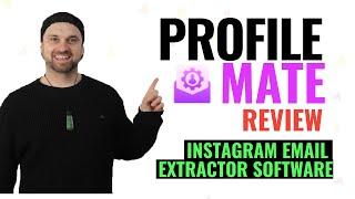 ProfileMate Review  #1 Instagram Email Extractor Software 