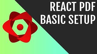 ReactPDF Basic Setup