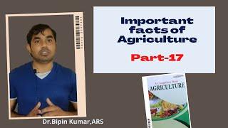 Part- 17 Important facts of Agriculture