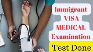 MEDICAL EXAMINATION AND EXEMPTIONS FOR IMMIGRANT VISA APPLICATIONS | DOS , NVC