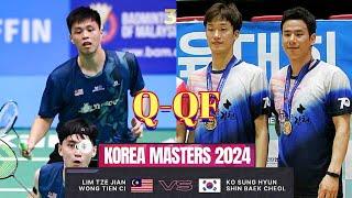 [Q-QF]Lim Tze Jian-Wong Tien Ci VS Ko Sung Hyun-Shin Baek Cheol!! |Korea Masters 2024|