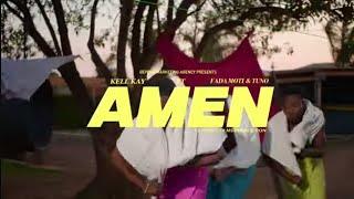 Kell Kay - Amen ft. Fada Moti & Tuno (Lyric Video)