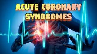 Heart Attack!: Acute Coronary Syndromes (updated 2023) - CRASH! Medical Review Series