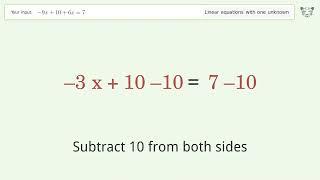 Solve -9x+10+6x=7: Linear Equation Video Solution | Tiger Algebra