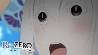 "I Want to Remember You!" | Re:ZERO -Starting Life in Another World- Season 2