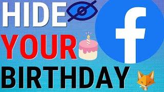 How To Hide Your Birthday On Facebook