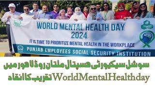 World Mental Health Day celebrated at social security hospital #10october #2024 #mentalhealth