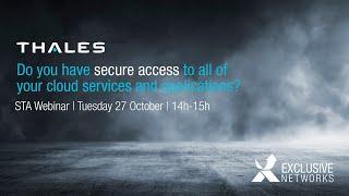 Thales STA (Secure Trusted Access) webinar