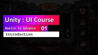 Unity UI Tutorials for beginners - 01 Introduction