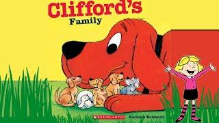  Clifford's Family Read- Aloud Story For Kids