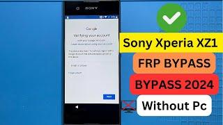LatestSony Xperia XA1 Frp Bypass Without Pc | All Sony Xperia Frp Unlock 2024