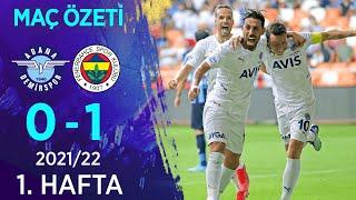 Adana Demirspor 0-1 Fenerbahçe MAÇ ÖZETİ | 1. Hafta - 2021/22