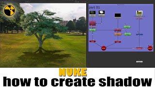 NUKE TUTORIAL  : -  How to create shadow in Nuke