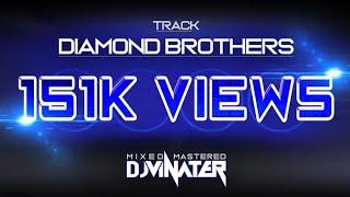 [DJ VINATER] - Diamond Brothers | 2020