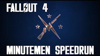 Fallout 4 Speedrun:  Minutemen ending; Glitchless