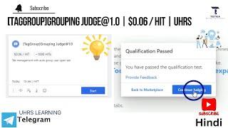 [TagGroup]Grouping Judge@1.0 | $0.06 / HIT | UHRS