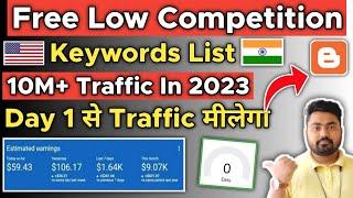 Top 5 Low Competition Keywords List 2023 | Low Competition Keywords With High Traffic In USA