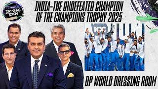 Champions Trophy 2025: India’s Undefeated Triumph! | THE DP WORLD DRESSING ROOM | ZA1A