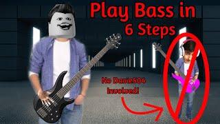 6 Steps to play bass in under 4 Minutes Without Davie504