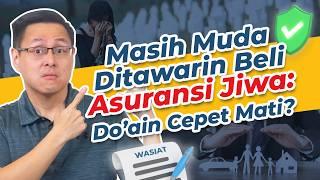 3 Alasan Beli Asuransi Jiwa Saat Usia Muda