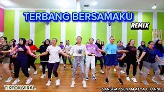 TERBANG BERSAMAKU REMIX || TIKTOK VIRAL || SENAM KREASI @sanggarsenamatya8917