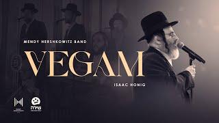 Vegam - Isaac Honig, Shira Choir, Mendy Hershkowitz Band | וגם - אייזיק האניג, שירה, מנדי הרשקוביץ