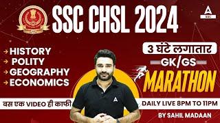 SSC CHSL 2024 | SSC CHSL GK GS Marathon Class By Sahil Madaan Sir