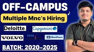 Capgemini, TATA, Volvo, Deloitte, Bestpeers Hiring | Off Campus Drive 2025, 2024, 2023, 2022-2020