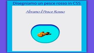 Disegnare un pesce rosso in CSS