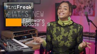 What's New? | MiniFreak FW 3.0