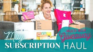 May 2021 Subscription Box Unboxing Haul