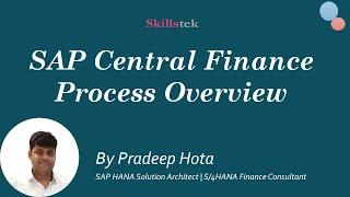 SAP Central Finance Process - Detailed Overview | SAP S/4HANA Finance - By Pradeep Hota