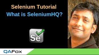 What is SeleniumHQ ?  - Introduction to Selenium - Part 9