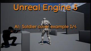 Tutorial: AI - Soldier cover example Part 1/4 - Unreal Engine 4 + Unreal Engine 5