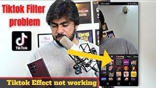 Tiktok Filter problem solved | Tiktok Effect not working problem solved | Rjafridi