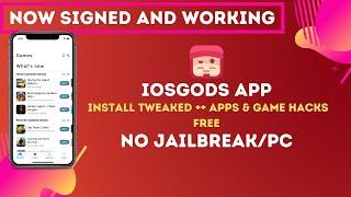 iOS Gods is Back Up Working and Signed! Install Tweaked ++ Apps, Jailbreaks, Movie apps, Emulators