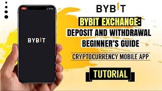 ByBit Exchange Tutorial: Deposit and Withdraw Guide for Beginners | Crypto App