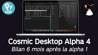 Cosmic Desktop Alpha 4: Review 6 months after the first Alpha!