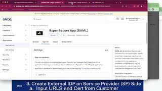 Building Apps with Okta and using SAML Inbound Federation from another Okta customer