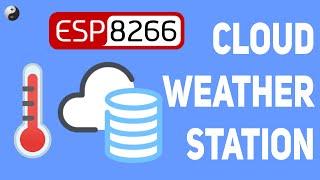 Cloud based Weather Station with ESP8266 (MySQL Database and PHP)