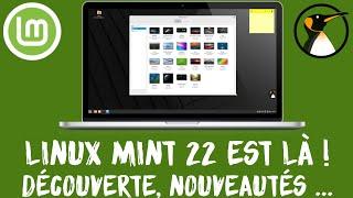 Linux Mint 22 est là ! Tour des nouveautés