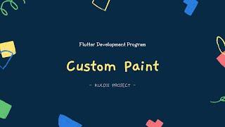 FLUTTER 110 Custom Paint (Tutorial Flutter Bahasa Indonesia)